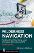 WILDERNESS NAVIGATION - BURNS. BOB & MIKE